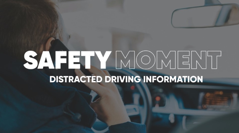 Safety Moment – Distracted Driving – Michigan Crossroads Council ...