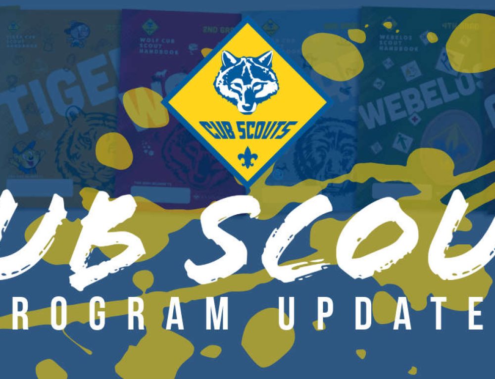 Cub Scout Program Updates Michigan Crossroads Council Scouting America Cub Scout Program Updates Michigan Crossroads Council Scouting America