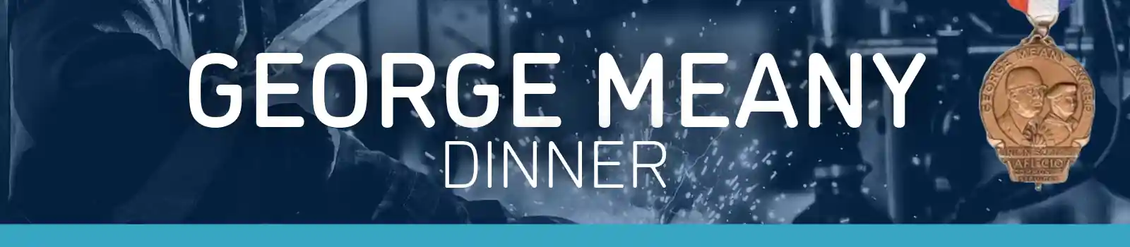 georgemeanyheader George Meany Dinner - Michigan