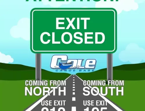 Exit to Cole Canoe Base Closed